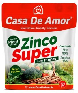 Casa De Amor Zinco Super Fertilizer 100 gm– Zinc 33% and Sulphur 15% Micronutrient for Plants | Root Growth, Flowering & Plant Immunity Booster | Water Soluble